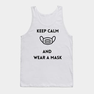 Keep Calm and Wear a Mask Tank Top